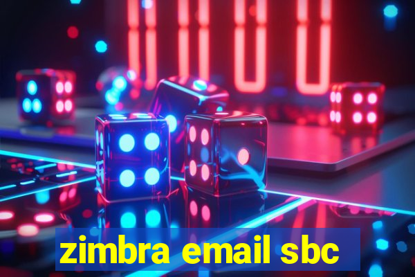 zimbra email sbc